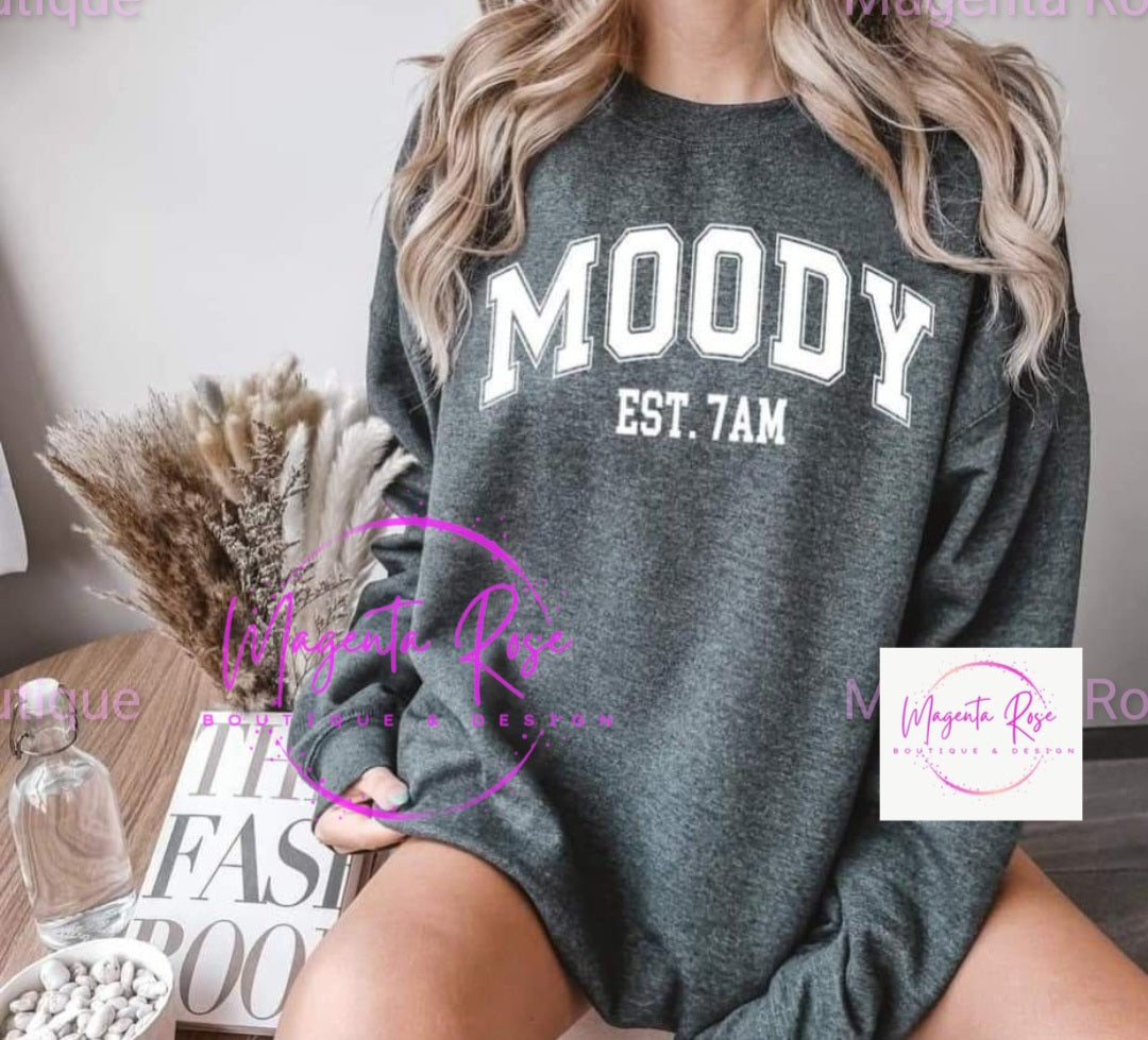 MOODY Sweatshirt